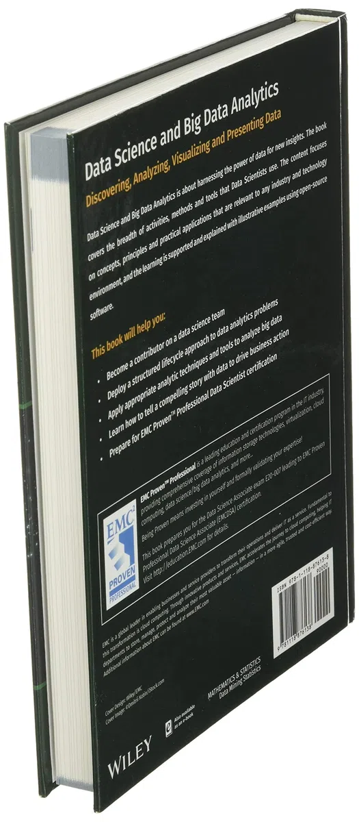 Data Science and Big Data Analytics: Discovering, Analyzing, Visualizing and Presenting Data